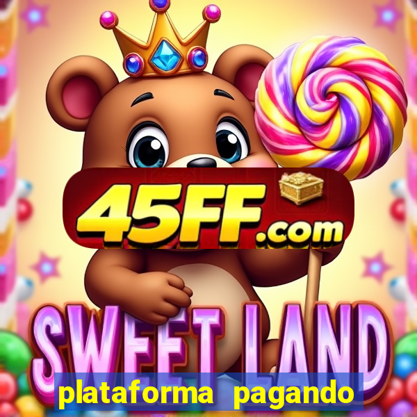 plataforma pagando no cadastro slots